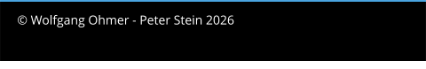 © Wolfgang Ohmer - Peter Stein 2026